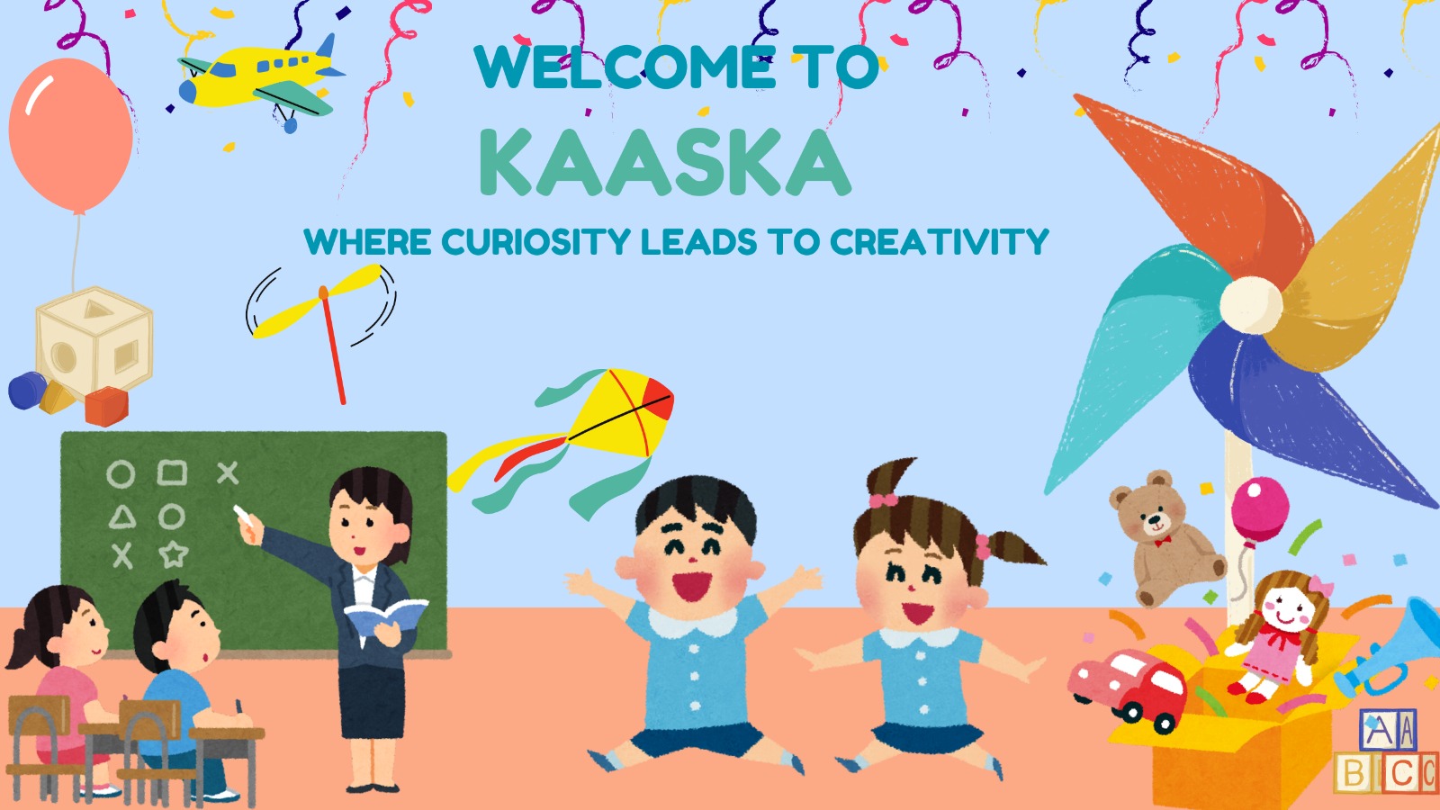 Children playing and learning in a colourful classroom with a teacher, toys, and cheerful decorations, under the slogan Welcome to KAASKA - Where Curiosity Leads to Creativity.